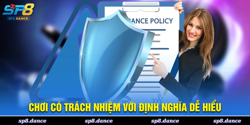 Chơi có trách nhiệm với định nghĩa dễ hiểu