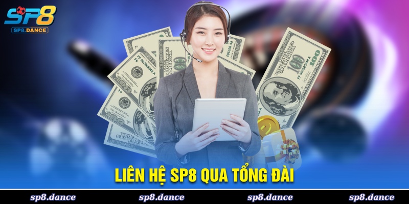 Tổng đài hỗ trợ liên hệ SP8