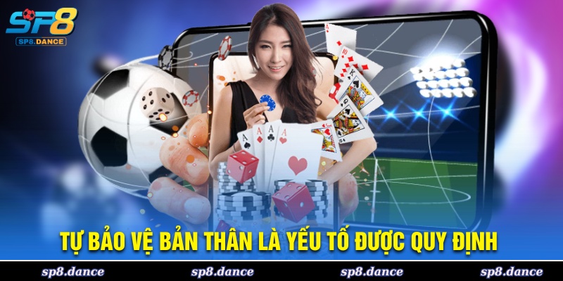 Tự bảo vệ bản thân là yếu tố được quy định 